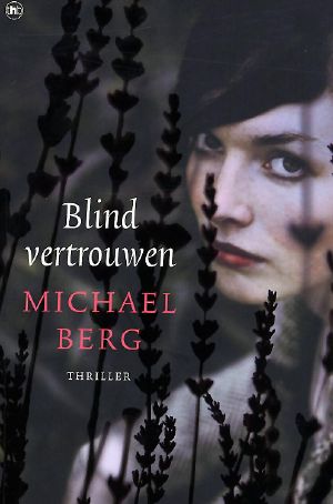 [Chantal Zwart 02] • Blind Vertrouwen